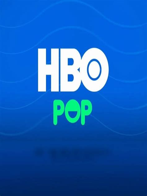 Assistir Hbo Pop Ao Vivo Wovietv