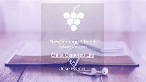 Christ Centered Life Youtube
