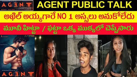 Agent Movie Public Talk Agent Movie Review Akhil Akkineni Agent