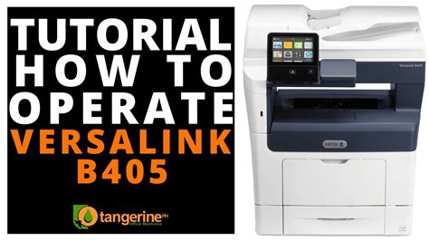 Tutorial How To Operate Xerox Versalink B Digital Laser Copier