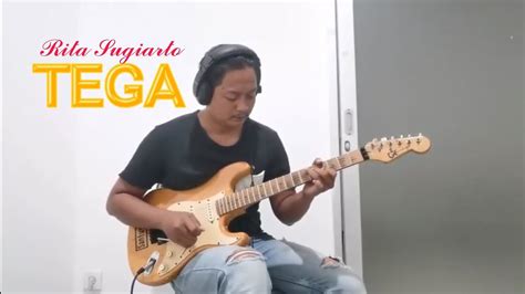 Tega Rita Sugiarto Guitar Cover YouTube