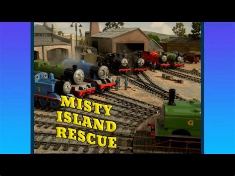 Thomas Friends Misty Island Rescue Model Series Styled Intro