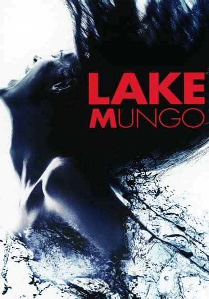 Watch Lake Mungo Free Movies Tubi