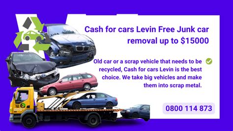 Cash For Cars Levin Free Junk Car Removal Up To