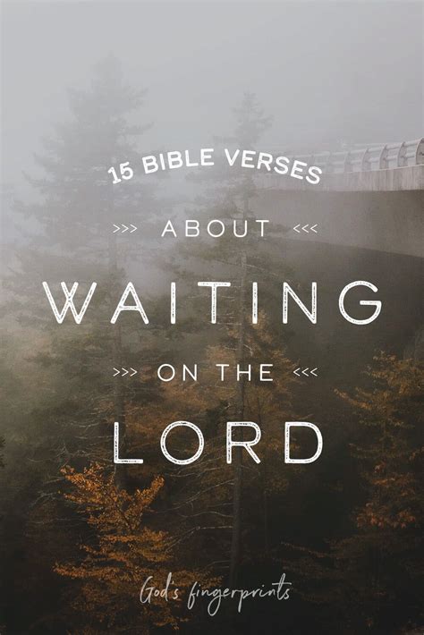 15 Bible Verses About Waiting on the Lord