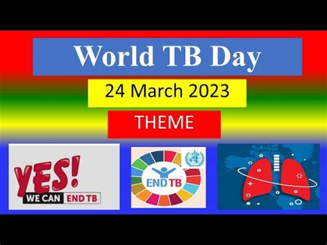 World TB Day 24 March 2023 THEME YouTube