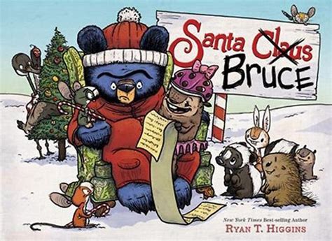 Childrens Book Review Santa Bruce 1 Grumpy Bruce By Ryan T