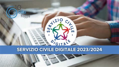 PUBBLICATO IL NUOVO BANDO DIGITALE 2023 2024 DI SERVIZIO CIVILE