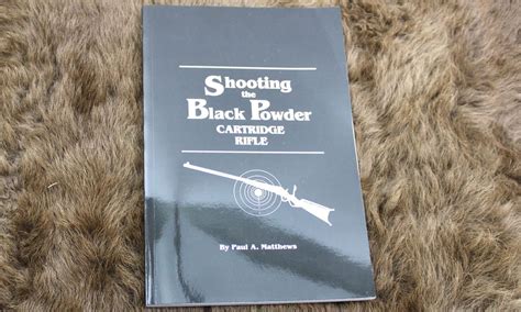 Shooting The Black Powder Cartridge Rifle C Sharps Arms