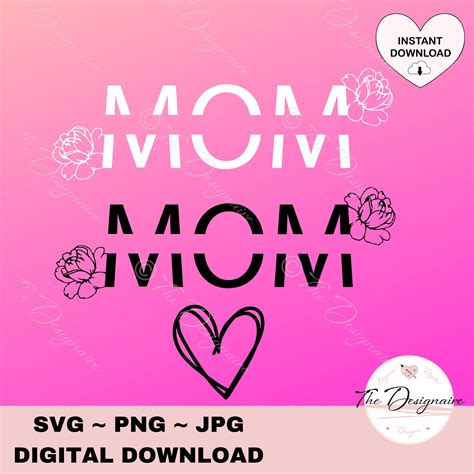 Mom Svg Mother Svg Mother S Day Diy Personalize T Mom Split Name Frame Svg Mom Png For