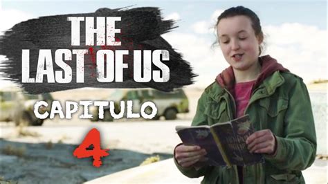 The Last Of Us Capitulo 4 Ellie La Comediante Spoiler No Da Risa