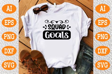 Squad Goals Svg Graphic By Design Art Creative Fabrica