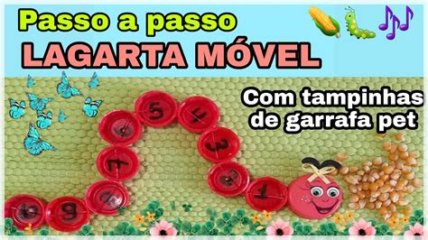 Passo A Passo Lagarta M Vel Tampinhas De Garrafa Pet Youtube