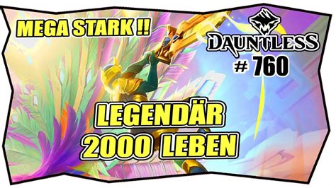 DAUNTLESS 760 DAS BESTE SCHWERT BUILD Deutsch Legendäres