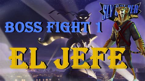 Sly Cooper 4 Thieves In Time Boss Fight 1 El Jefe Youtube