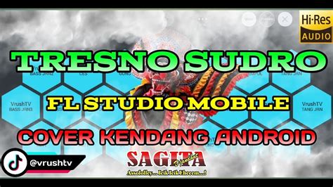 Tresno Sudro Jandhut Koplo Cover Kendang Jaranan Versi Android