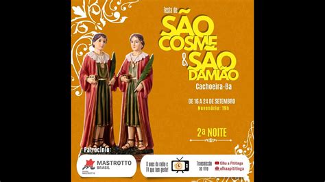 COSME E DAMIÃO 2 NOITE DA FESTA DOS SANTOS MÁRTIRES IGREJA CATÓLICA