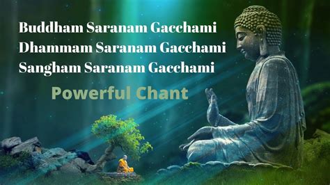 Buddham Sharanam Gachhami Chant Mins Version Sound For Meditation