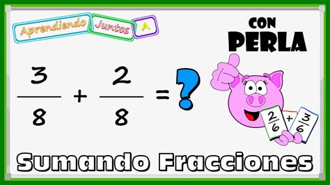 Sumando Fracciones Explicado Con Claridad Matemática Parati Youtube