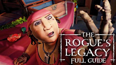 The Rogue S Legacy Full Guide Sea Of Thieves YouTube