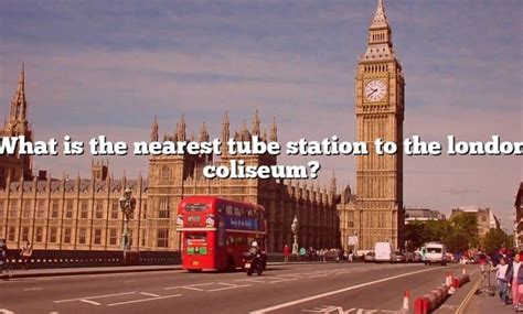 What Is The Nearest Tube Station To The London Coliseum? [The Right ...