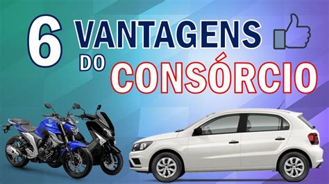 Vantagens Do Cons Rcio Youtube