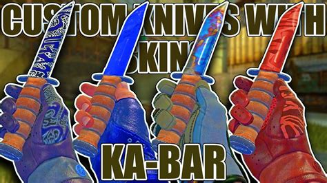 Custom Knives With Skins ★ Ka Bar ★ Cs Go Showcase Youtube