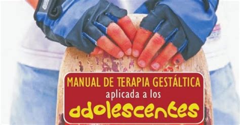 Psicología Libros Investigaciones Y Mas Manual De Terapia Gestaltica