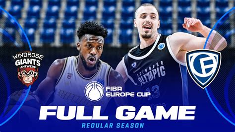 Windrose Giants Antwerp V Fribourg Olympic Full Basketball Game