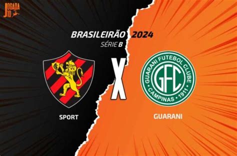 Sport x Guarani escalações onde assistir e arbitragem