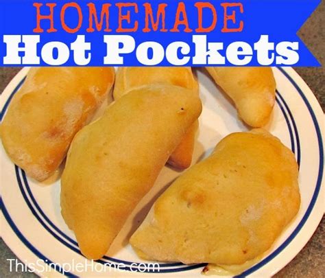 This Simple Home Homemade Hot Pockets