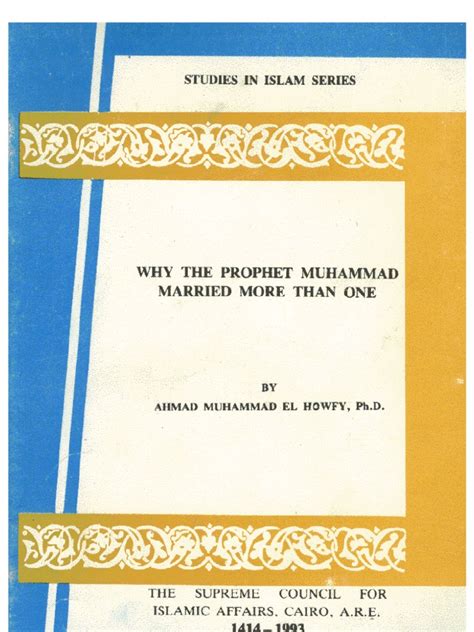 Why The Prophet Muhammad Married More Than One لماذا عدد النبى صلى