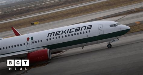 Mexicana De Aviaci N Reinicia Operaciones Cambiando Luga Bctneus