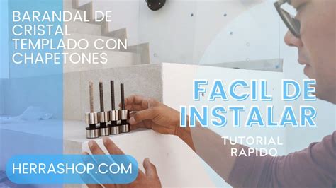 Chapetones Instalacion De Barandal De Cristal Templado Con Conectores