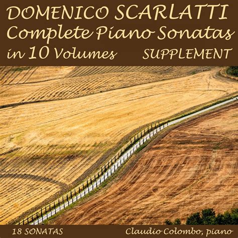 Domenico Scarlatti Complete Piano Sonatas In Volumes Supplement