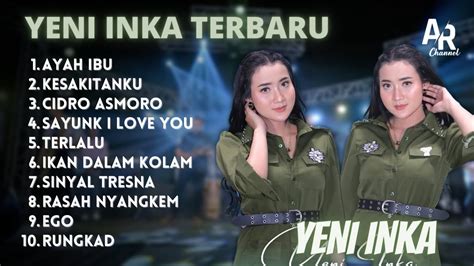 AYAH IBU YENI INKA FULL ALBUM TERBARU 2023 YouTube