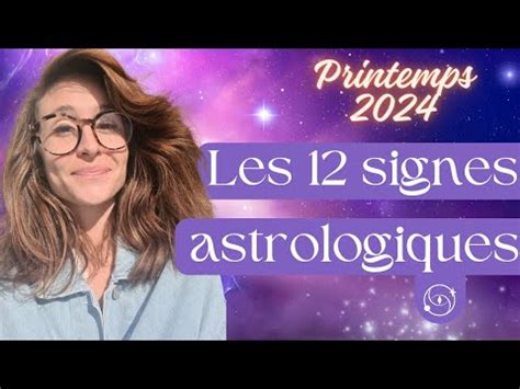 12 SIGNES ASTRO PRINTEMPS 2024 Perso Pro Spirituel