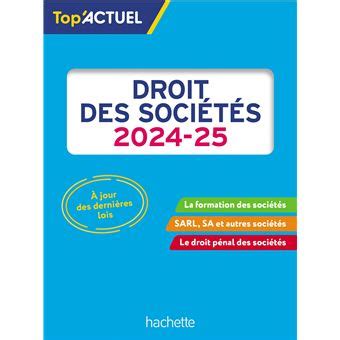 Top Actuel Droit des sociétés 2024 2025 broché Elise Grosjean