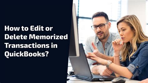 How To Edit Or Delete Memorized Transactions In Quickbooks