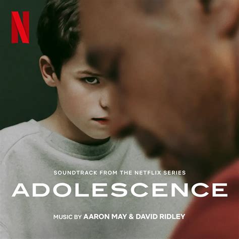 Adolescence – Canzoni Colonna Sonora Serie Netflix – M&B Music Blog