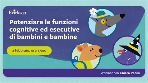 Potenziare Le Funzioni Cognitive Ed Esecutive Di Bambini E Bambine Youtube