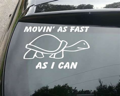 Large Movin As Fast As I Can Turtle Slow Funny Window Jdm Euro Vinyl