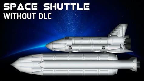 Space Shuttle In Spaceflight Simulator Free Version No Dlc Youtube