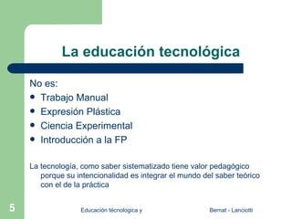 La educación tecnológica gay ferreras PPT