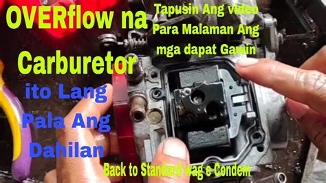 Overflow Na Carburetor Anong Dahilan Paano Ayusin IBalik Sa Standard