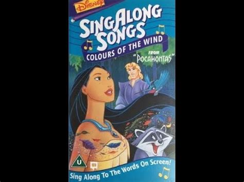 Opening To Disney S Sing Along Songs Colours Of The Wind Uk Vhs