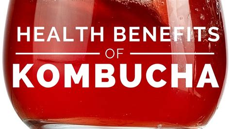 Top Health Benefits Of Kombucha Youtube