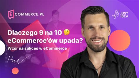 Dlaczego Na Ecommerce W Upada Wz R Na Sukces W Ecommerce