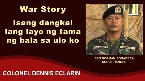 War Story Isang Dangkal Lang Layo Ng Tama Ng Bala Sa Ulo Ko Youtube