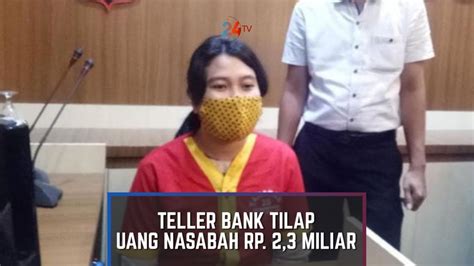 Oknum Teller Bank Bri Tilap Uang Nasabah Rp M Di Makassar Youtube